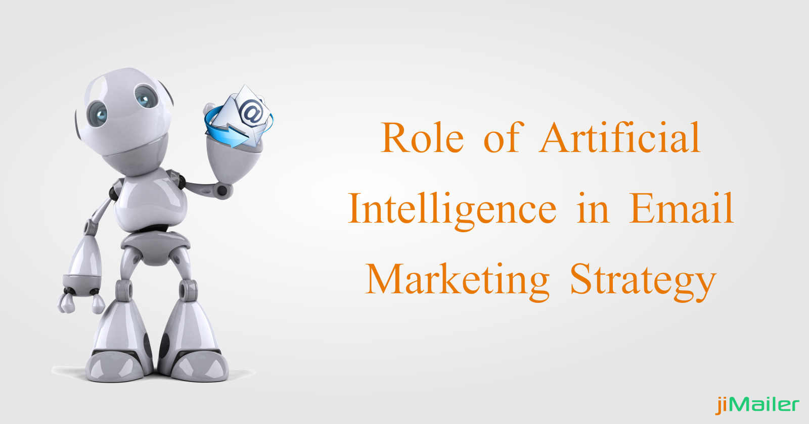 Role of Artificial Intelligence in Email Marketing Strategy