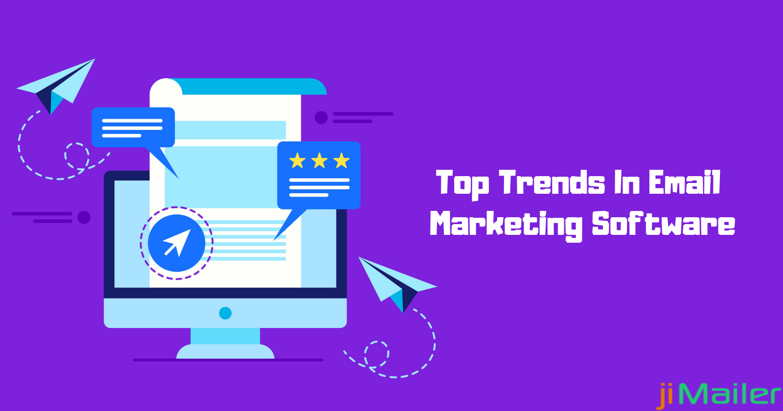 Latest Trends In Email Marketing Software
